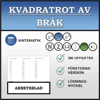Arbetsblad: Kvadratrot av bråk