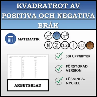 Arbetsblad: Kvadratrot av positiva och negativa bråk