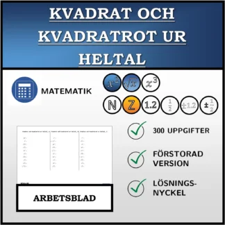 Arbetsblad: Kvadrat och kvadratrot ur heltal